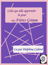 Celui qui s'en alla apprendre la peur (MP3)